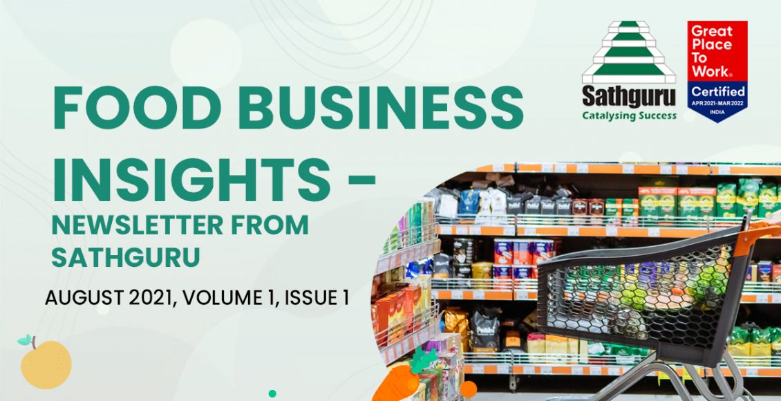Food Business Insights – Newsletter from Sathguru
